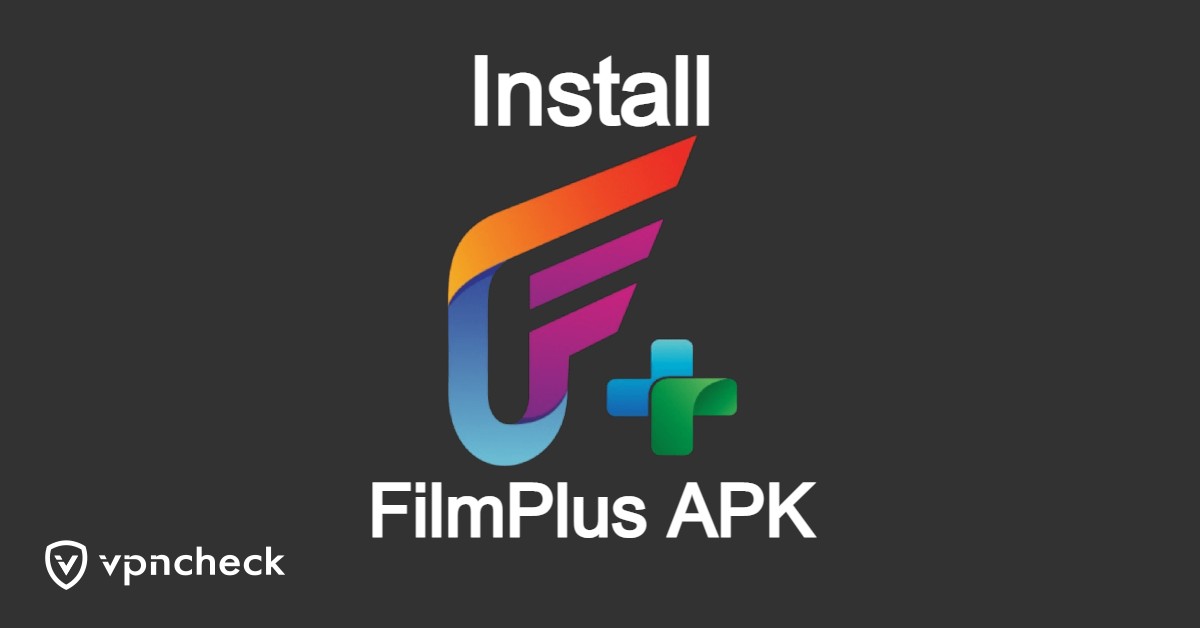 How to Install FilmPlus APK featured image