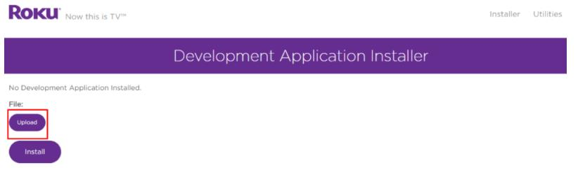 Roku Development Application Installer page, click Upload