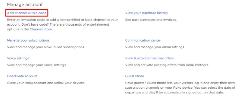 Roku Manage account page. Click on ‘Add channel with a code’