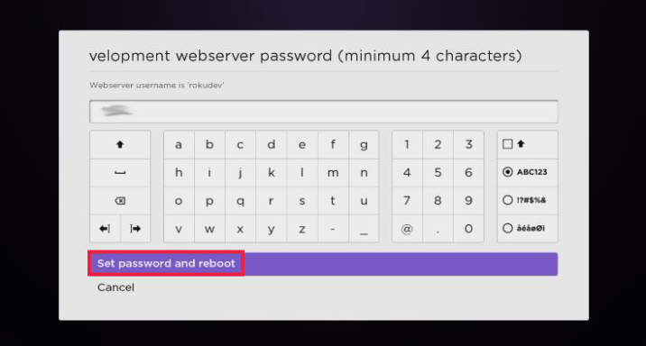 Roku developement webserver prompt ‘Set password and reboot’