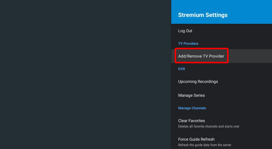 Stremium TV setting page, Add or Remove TV Provider highlighted