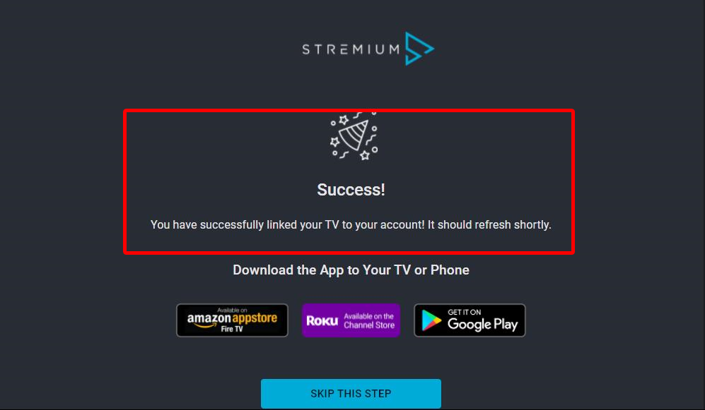 Success prompt to link Stremium app on your Amazon Firestick device