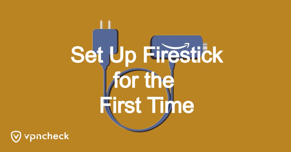 How to Set Up Firestick for the First Time featured image