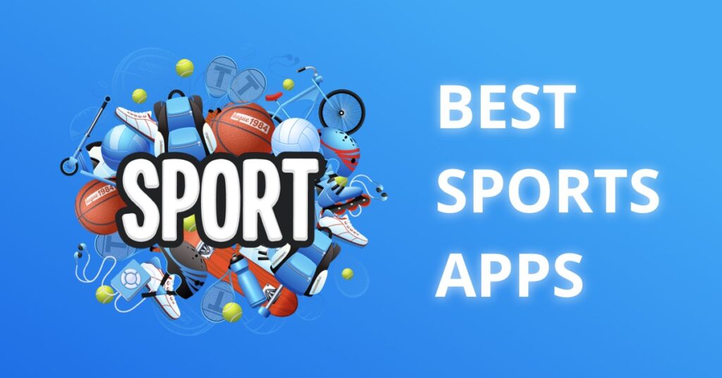 Best Sports Apps